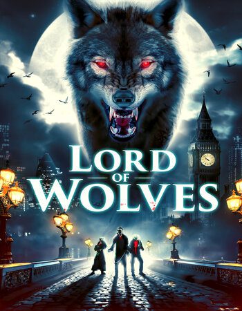 Lord of Wolves (2024) WEB-DL [English DD5.1] 1080p 720p & 480p [x264] | Full Movie